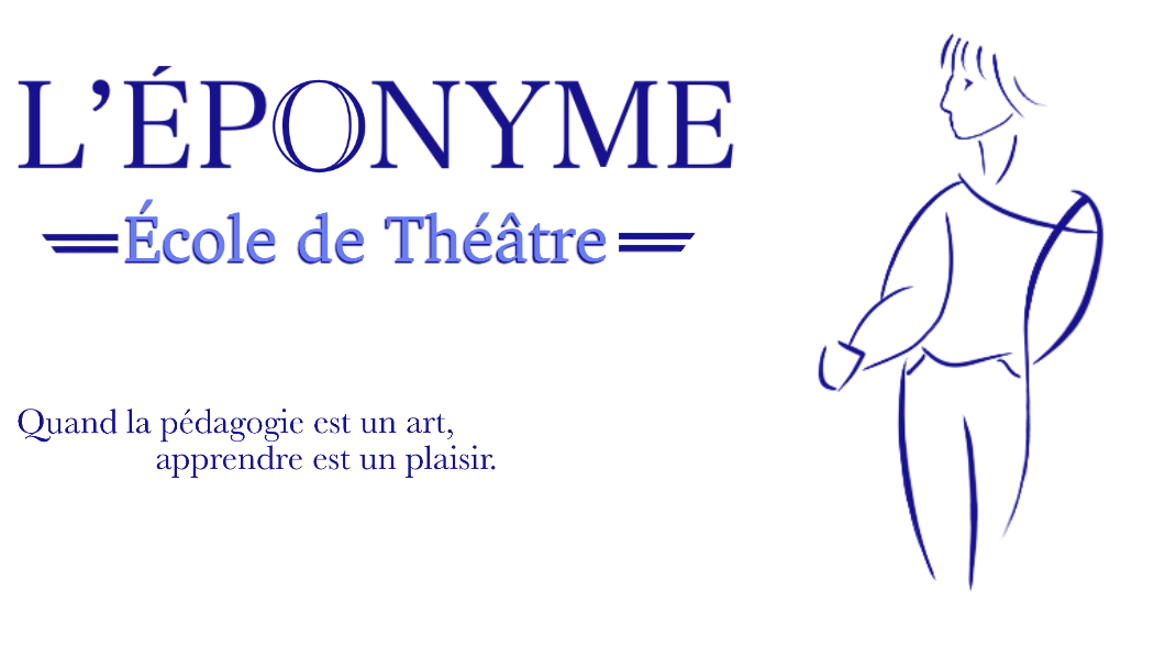 Ecole de théâtre l'Eponyme